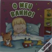 O Meu Banho!