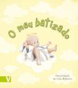 O Meu Batizado