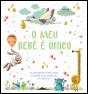 O Meu Bebé é Único - Preview