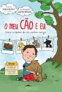O Meu Cão e Eu - Preview