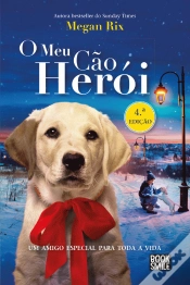 Capa do artigo O Meu Cão Herói