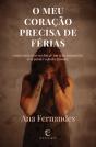 O Meu Coração Precisa de Férias - Preview