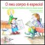 O Meu Corpo é Especial - Preview