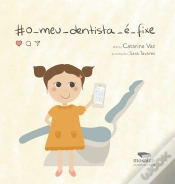 Capa do artigo O Meu Dentista é Fixe