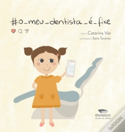 Capa do artigo O Meu Dentista é Fixe