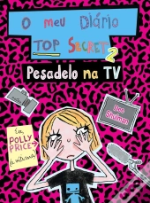 O Meu Diário Top Secret - Pesadelo na TV