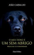 O Meu Dono é Um Sem-Abrigo