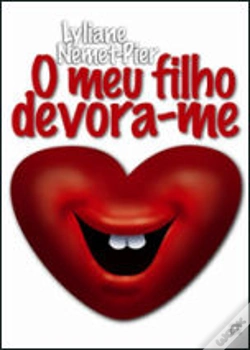 Capa do artigo O Meu Filho Devora-me