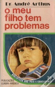 Capa do artigo O Meu Filho Tem Problemas