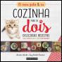 O Meu Gato & Eu - Cozinha para os Dois - Preview