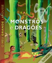 O Meu Grande Larousse de Monstros e Dragões