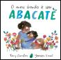 O Meu Irmão é um Abacate - Preview