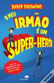 Capa do artigo O Meu Irmão é Um Super-Herói