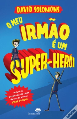 Capa do artigo O Meu Irmão é Um Super-Herói