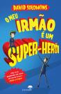 O Meu Irmão é Um Super-Herói - Preview