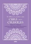 O Meu Livro da Cura dos Chakras