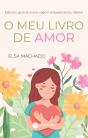 O Meu Livro de Amor - Preview