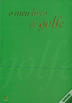 Capa do artigo O Meu Livro de Golfe
