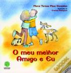 O Meu Melhor Amigo e Eu