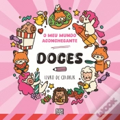 Capa do artigo O Meu Mundo Aconchegante - Doces