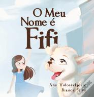 O Meu Nome é Fifi