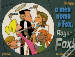 Capa do artigo O Meu Nome é Fox, Roger Fox!