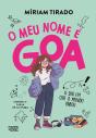 O Meu Nome é Goa - Preview