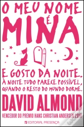 O Meu Nome É Mina