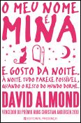 O Meu Nome É Mina