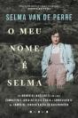 O Meu Nome É Selma - Preview