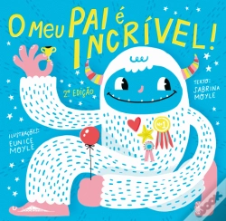 Capa do artigo O Meu Pai é Incrível!