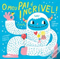 O Meu Pai é Incrível!