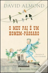 O Meu Pai é um Homem-Pássaro
