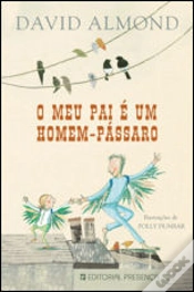 Capa do artigo O Meu Pai é um Homem-Pássaro