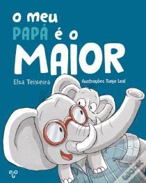 O Meu Papá é o Maior