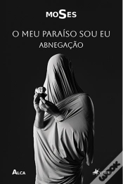Capa do artigo O Meu Paraíso Sou Eu