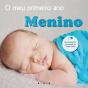 O Meu Primeiro Ano: Menino - Preview