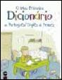 O Meu primeiro dicionário de Portugues e Ingles - Preview
