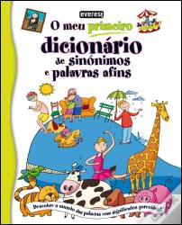 O Meu primeiro Dicionário de Sinónimos e Palavras Afins