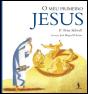 O Meu Primeiro Jesus - Preview
