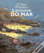 O Meu Primeiro Larousse do Mar