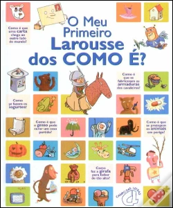 Capa do artigo O Meu Primeiro Larousse dos Como É?