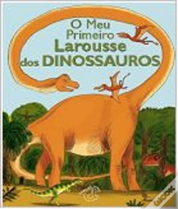 Capa do artigo O Meu Primeiro Larousse dos Dinossauros