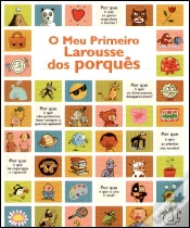 Capa do artigo O Meu Primeiro Larousse dos Porquês