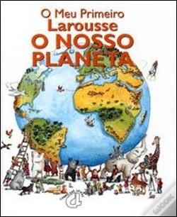 Capa do artigo O Meu Primeiro Larousse - O Nosso Planeta