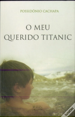 Capa do artigo O Meu Querido Titanic
