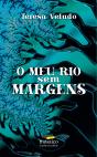 O Meu Rio sem Margens - Preview