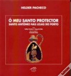 Capa do artigo Ó Meu Santo Protector - Santo António nas Lojas do Porto