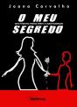 O meu Segredo - Preview