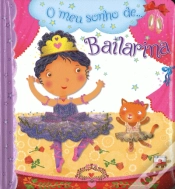 Capa do artigo O Meu Sonho de … Bailarina